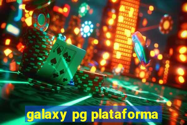 galaxy pg plataforma